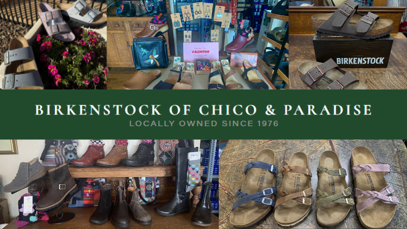 Birkenstock of Chico & Paradise collage of sandals and shoes with store interior photos, locally owned since 1976