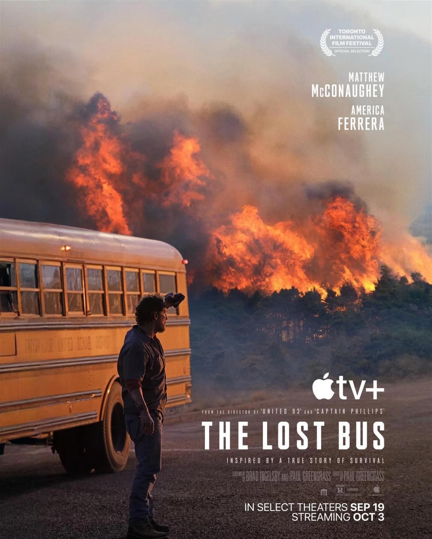 Paradise California Fire inspired true story an Apple TV Film 
The Lost Bus movie poster featuring Matthew McConaughey and America Ferrera 