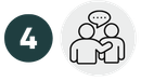 Dark green circle with the number 4 beside an icon of two people talking in a speech bubble.