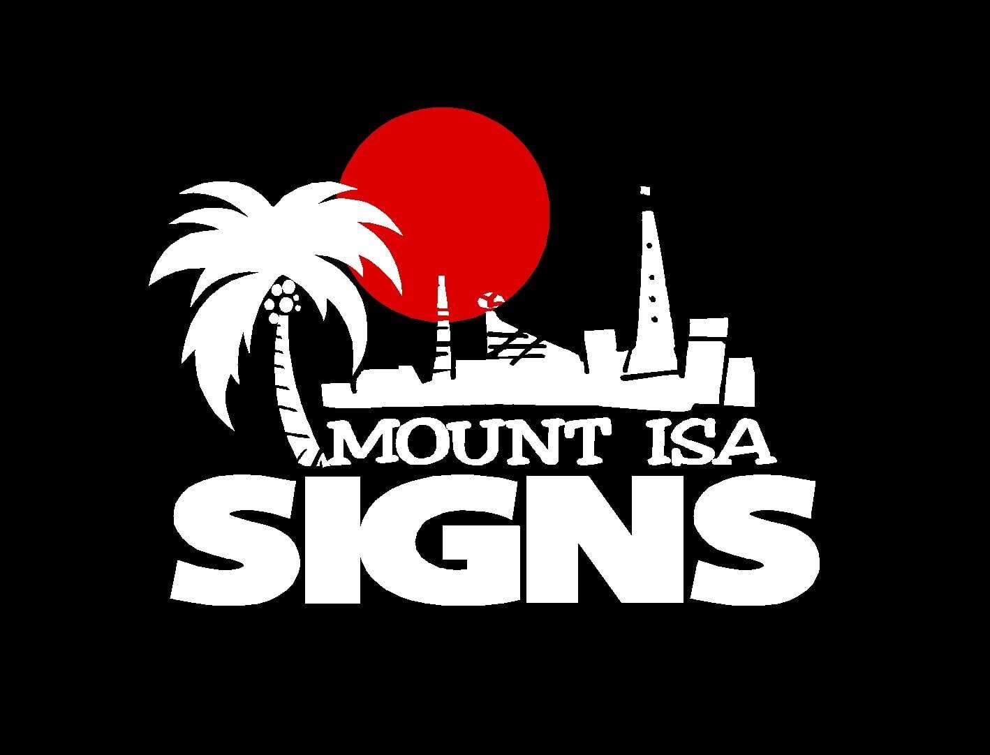 Signage in Mount Isa Mount Isa Signs