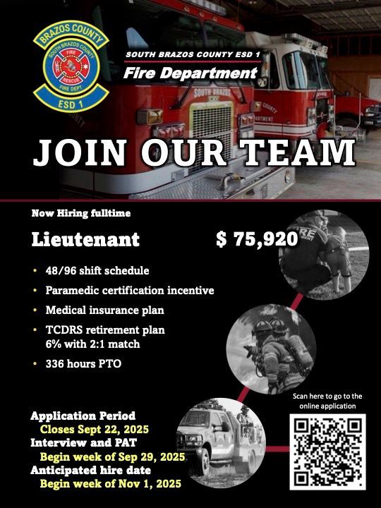 Recruitment flyer for South Brazos County Fire Department, seeking a Lieutenant. Includes salary, benefits, and application details.