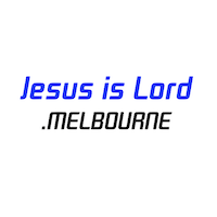 www.jesusislord.melbourne