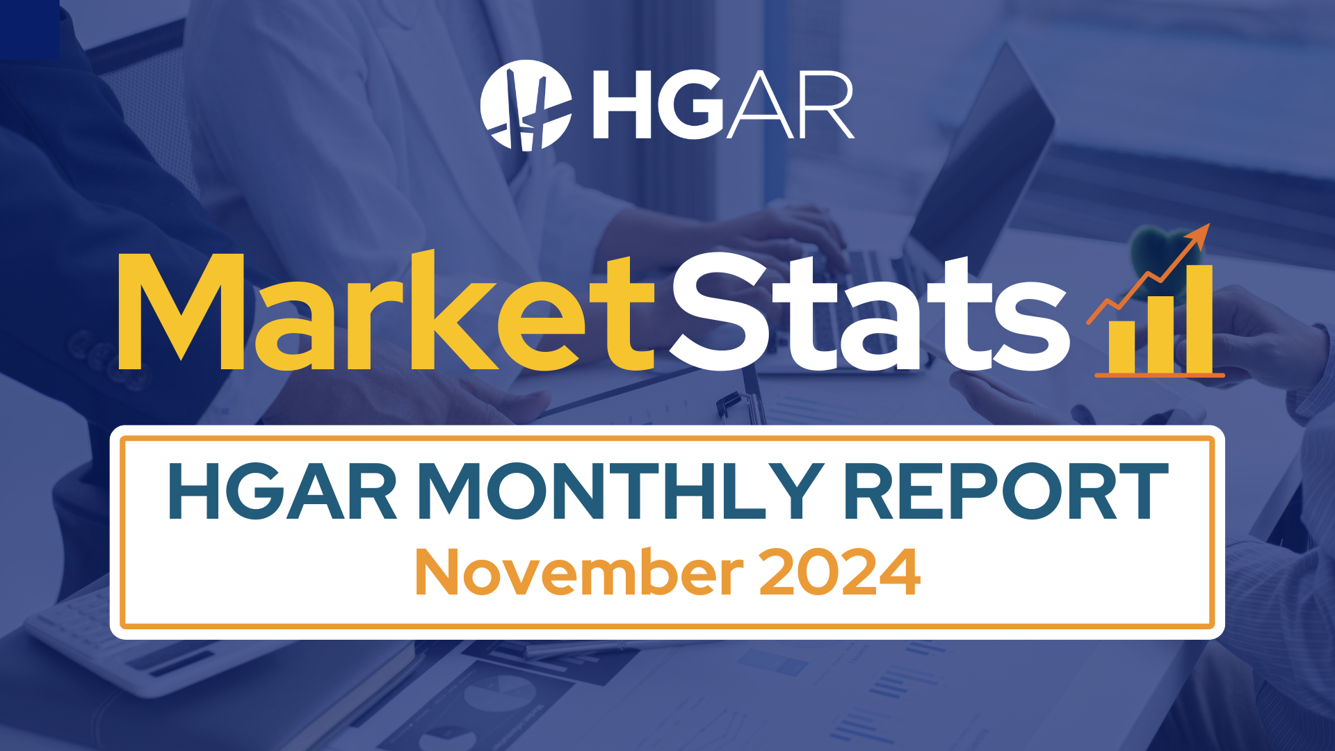 A poster for the hgar monthly report for november 2024