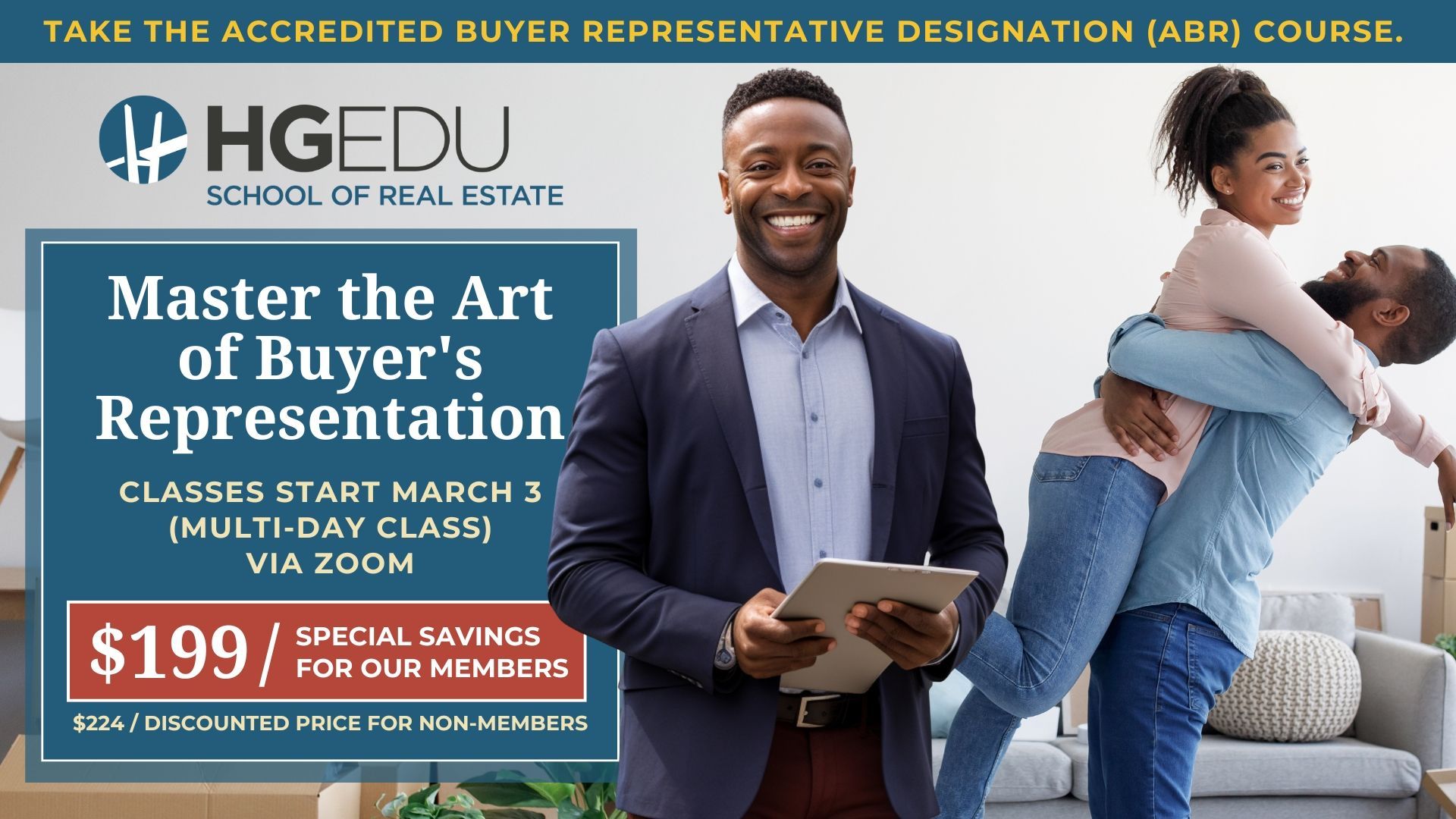 Advert for real estate buyer representation course: Man and woman hugging, text on savings and course details.