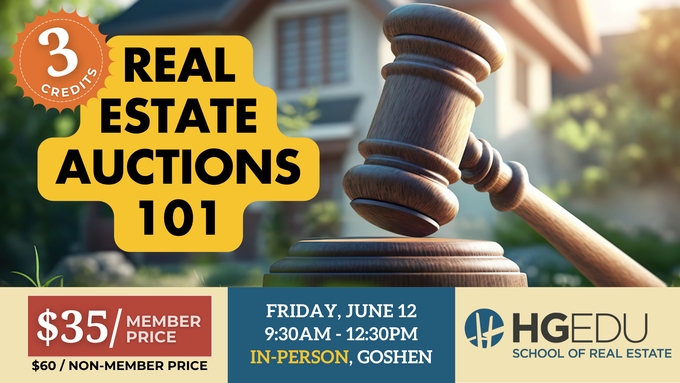 Real estate auctions 101 flyer with gavel, date, time, and HGEdu School of Real Estate branding