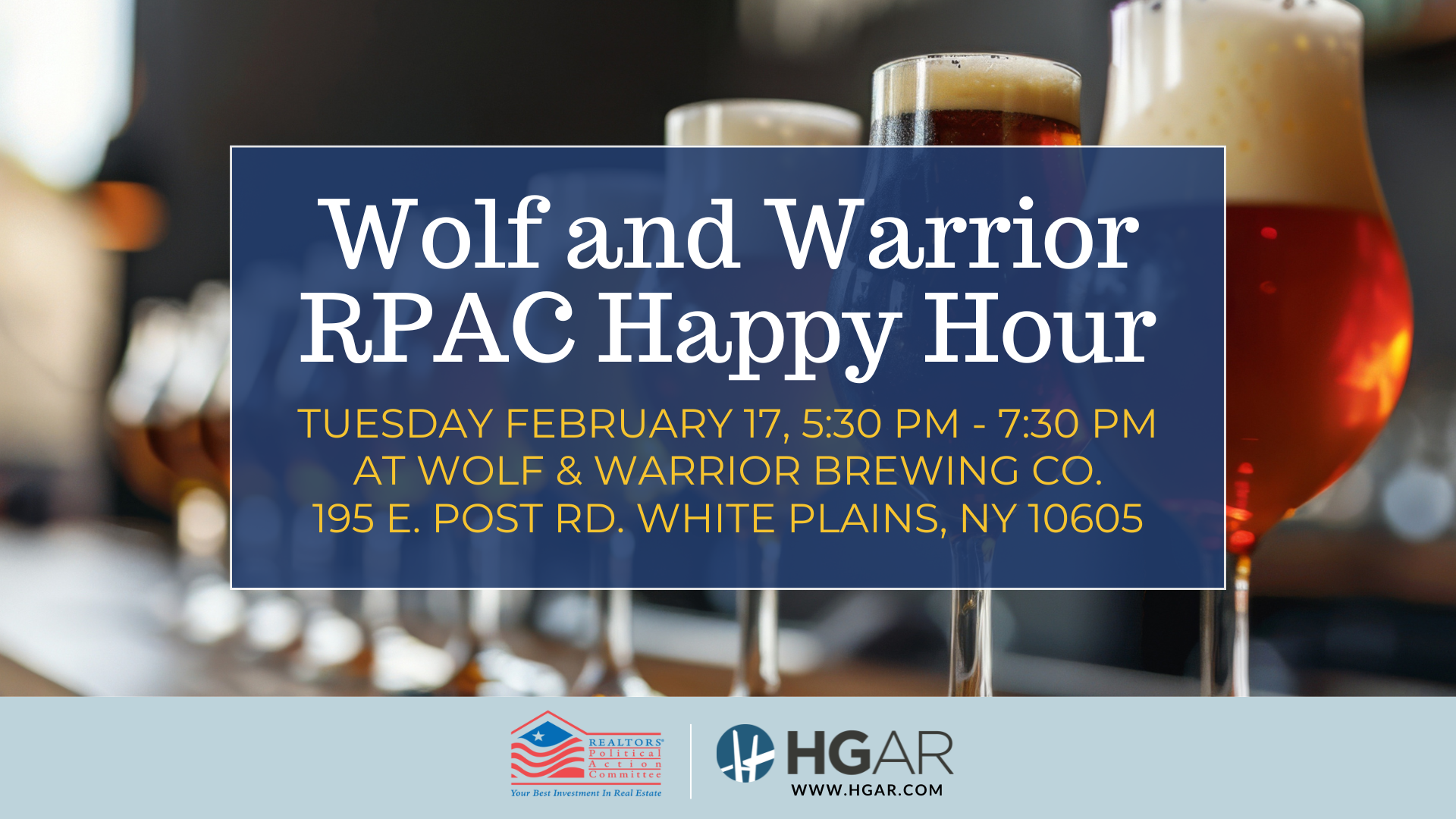 Happy Hour at Wolf & Warrior Brewing Co. on Feb 17. Includes beer glasses. Hosted by RPAC and HGAR.