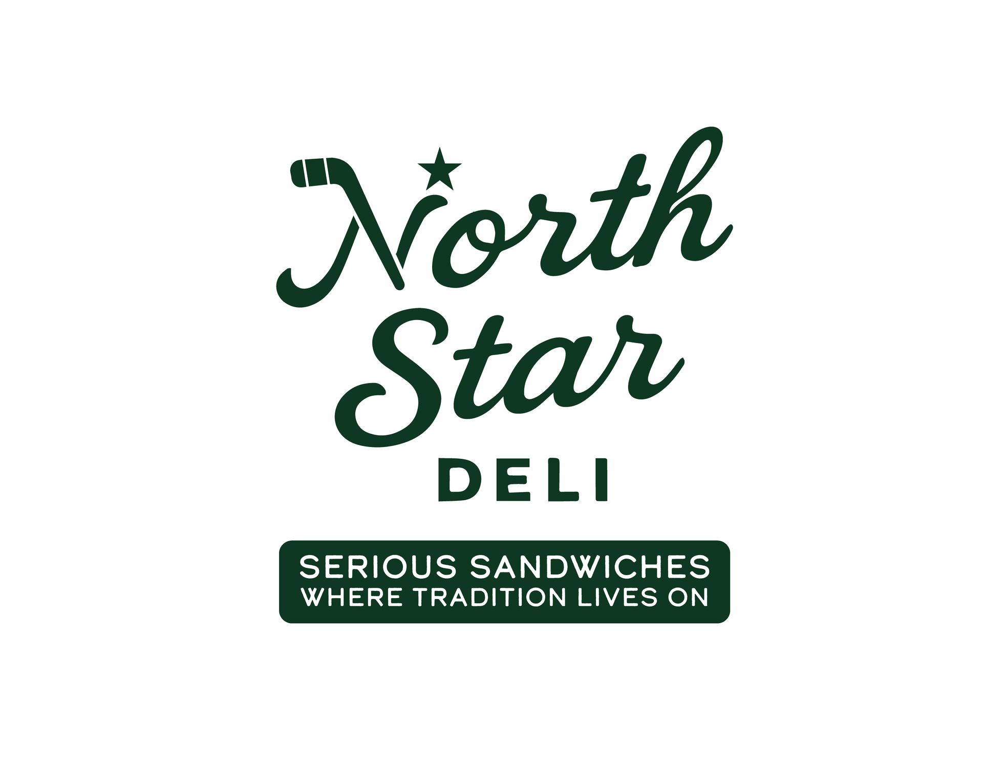 The north star deli logo is a serious sandwiches where tradition lives on.