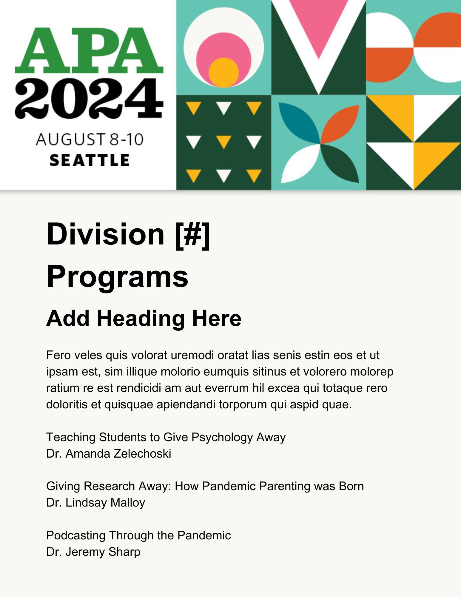 A template for a flyer for the convention of APA 2024 as part of the division marketing toolkit.