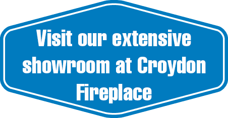 Visit our extensive showroom at Croydon Fireplaces
