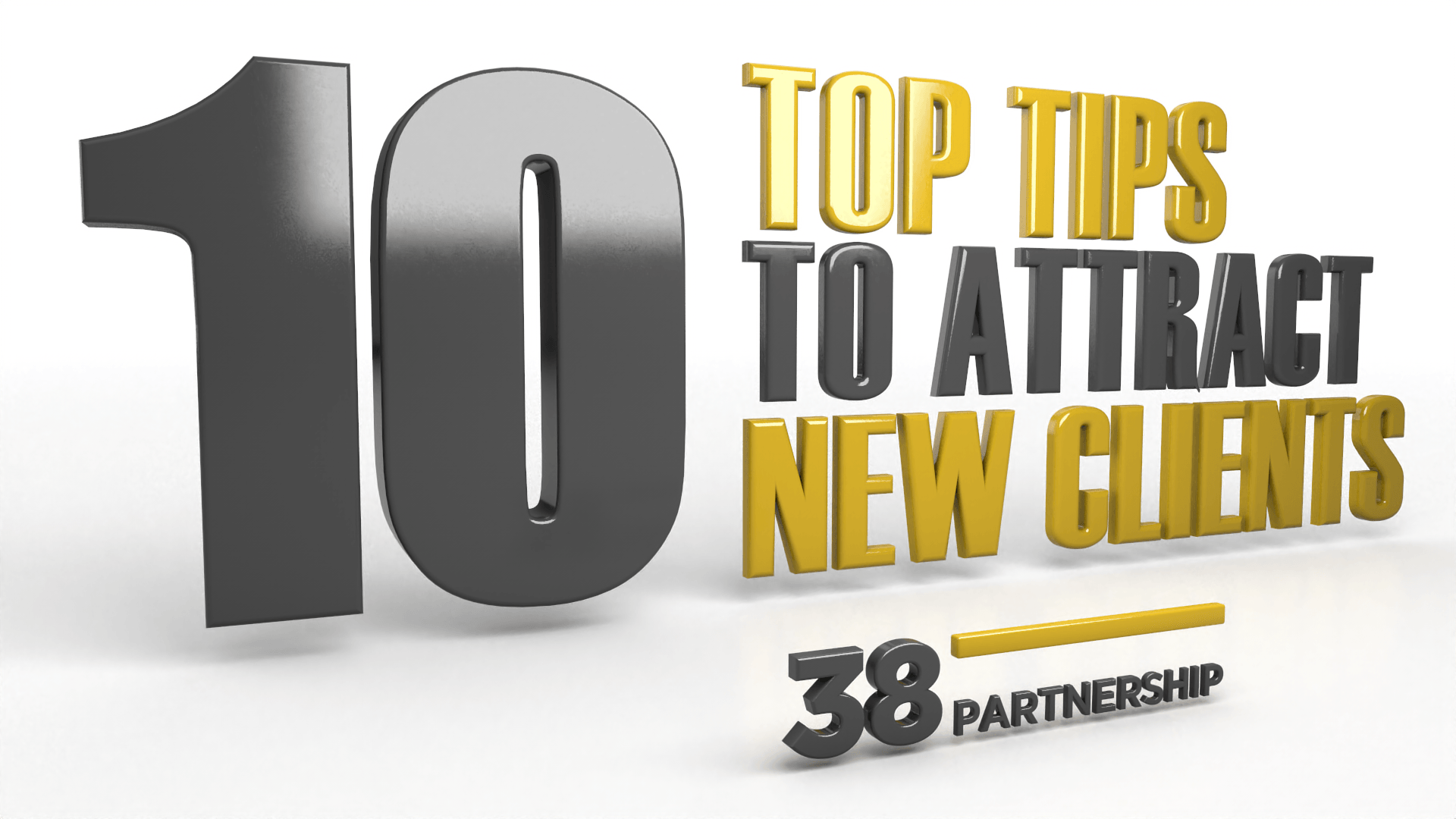 10 Top Tips To Attract New Clients, 38 Partnership