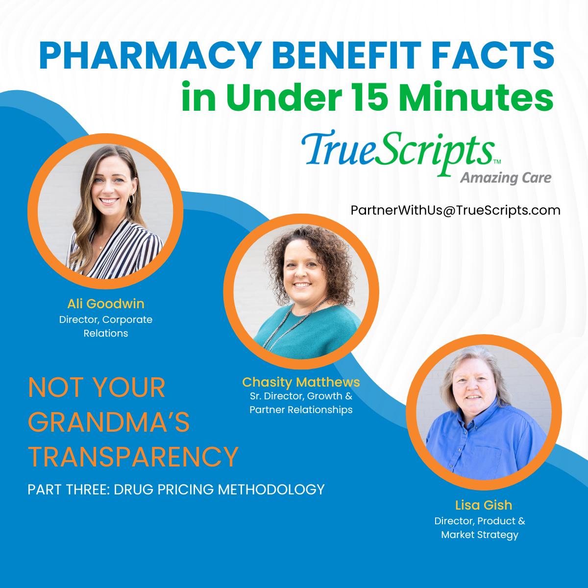 Podcast-Pharmacy Benefit Facts-TrueScripts 101