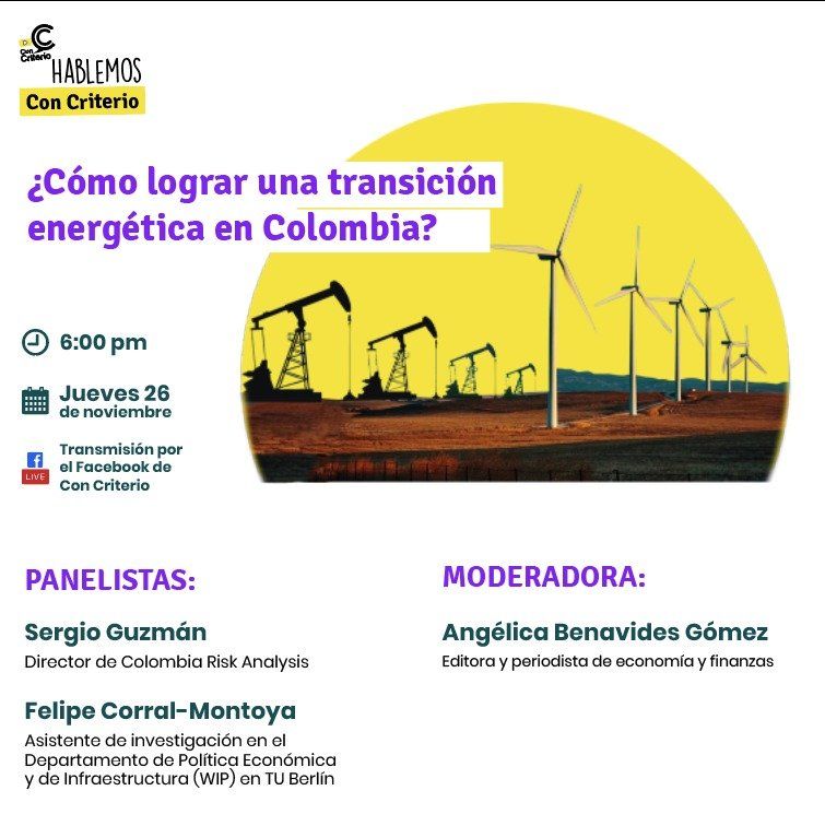 ¿Cómo Lograr Una Transición Energética En Colombia?