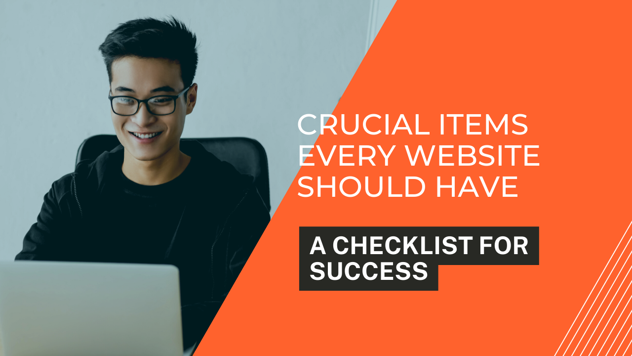 crucial items every website should have