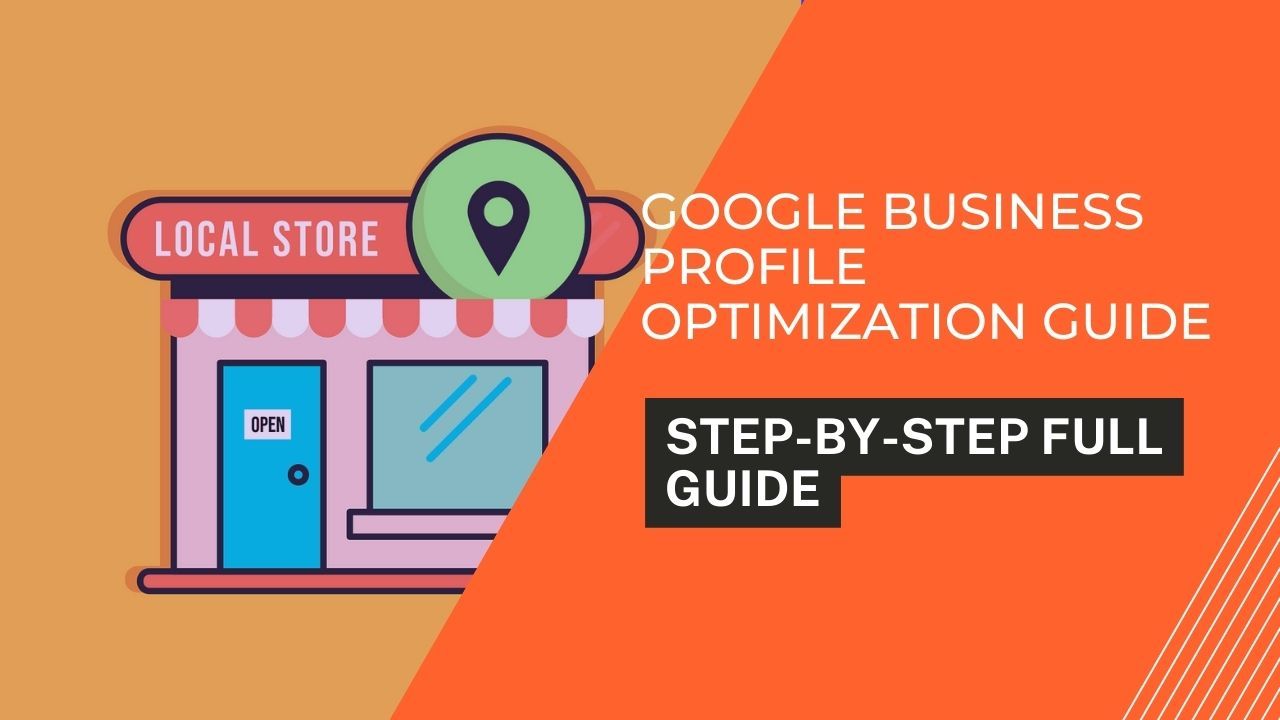 google business profile optimization guide