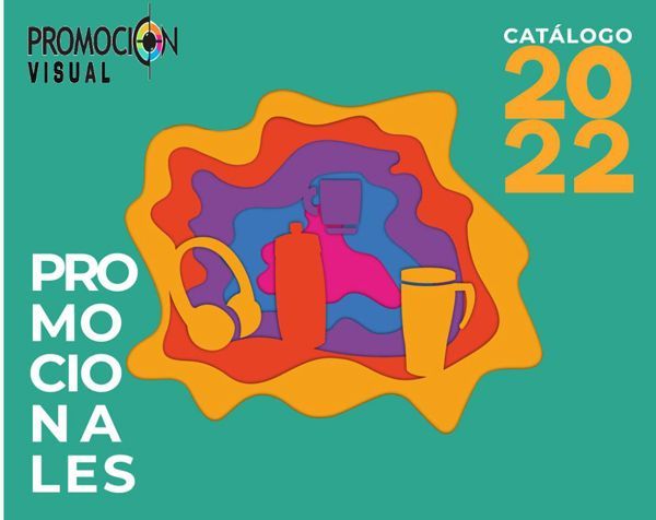 PROMOCION VISUAL - promocionales 2022