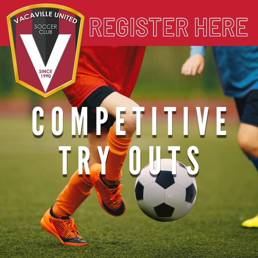 VUSC competitive soccer tryouts Vacaville United Soccer Club