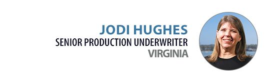 Jodi Hughes - Senior Production Underwriter