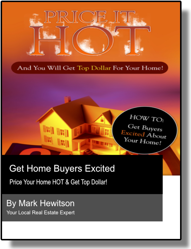 A book that says price it hot and you will get top dollar for your home