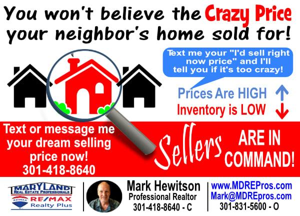 A real estate ad that says you won t believe the crazy price your neighbor 's home sold for