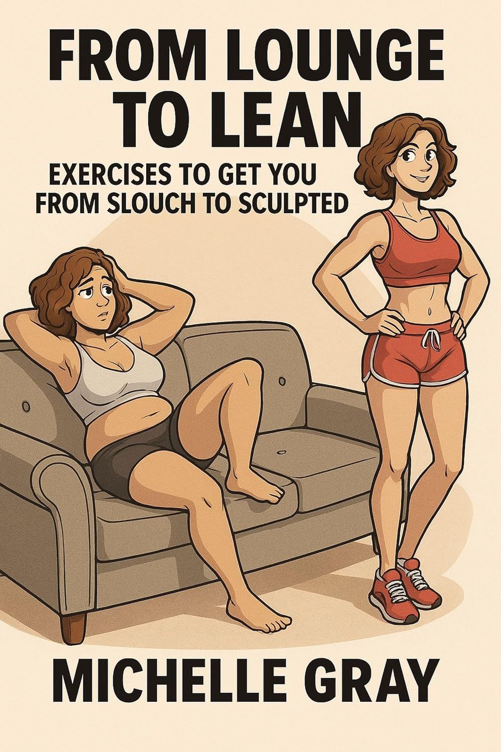 Book cover featuring a woman lounging on a sofa and standing in fitness attire, titled From Lounge to Lean.