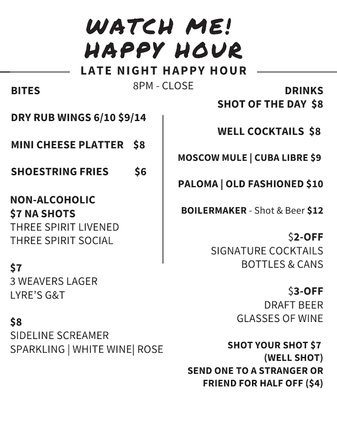 Watch Me! Happy Hour