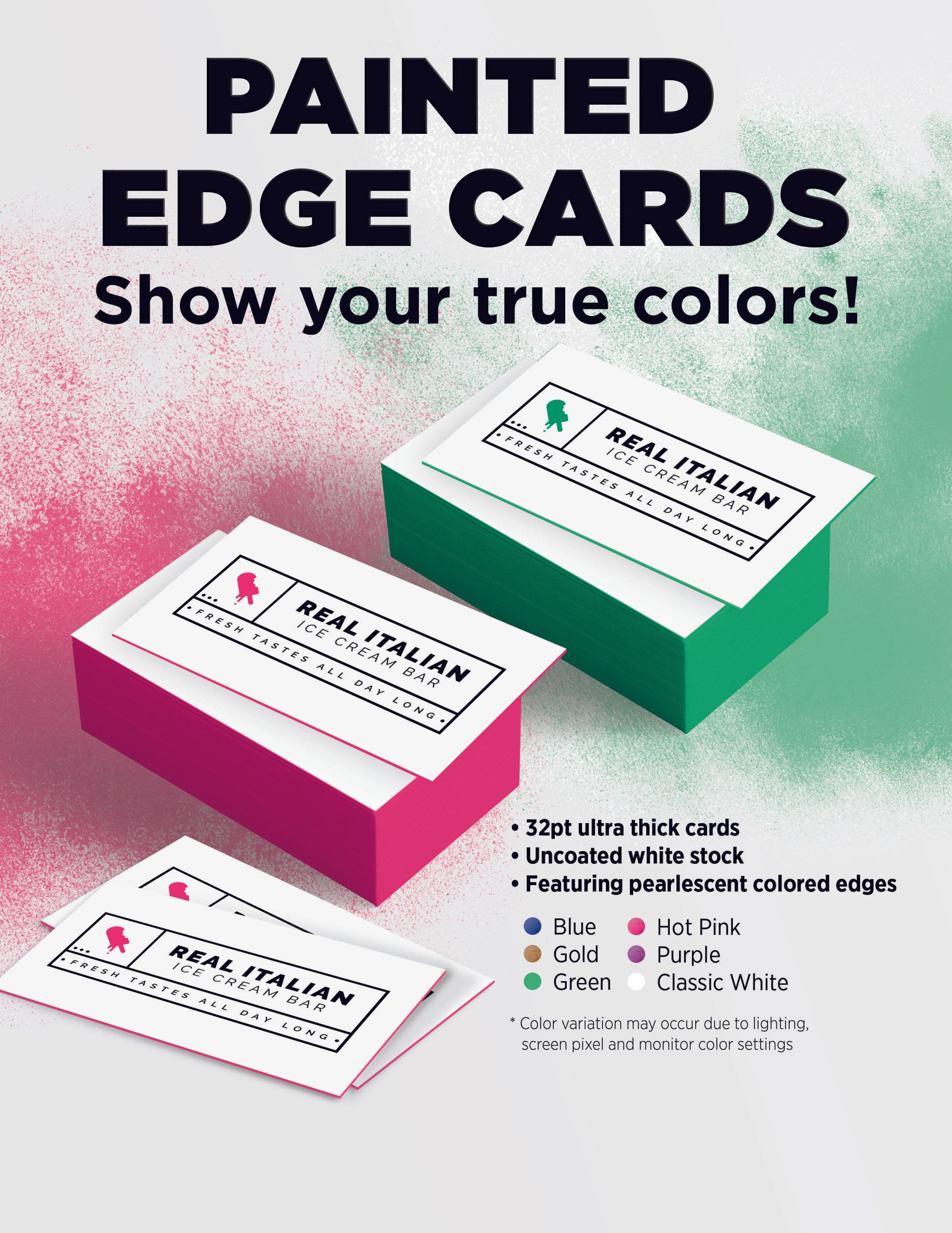A poster that says painted edge cards show your true colors