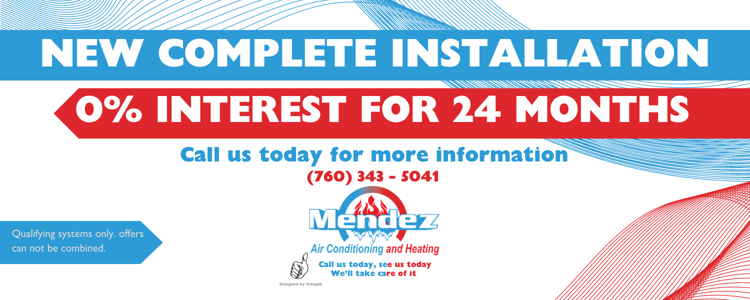 New Complete Installation Coupon — Thousand Palms, CA — Mendez Air Conditioning and Heating