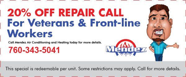 20% Off Repair Call Coupon — Thousand Palms, CA — Mendez Air Conditioning and Heating