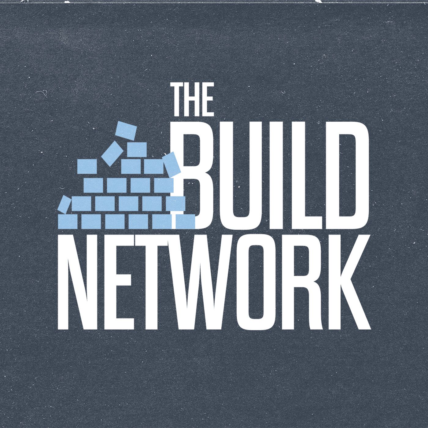 THE BUILD NETWORK