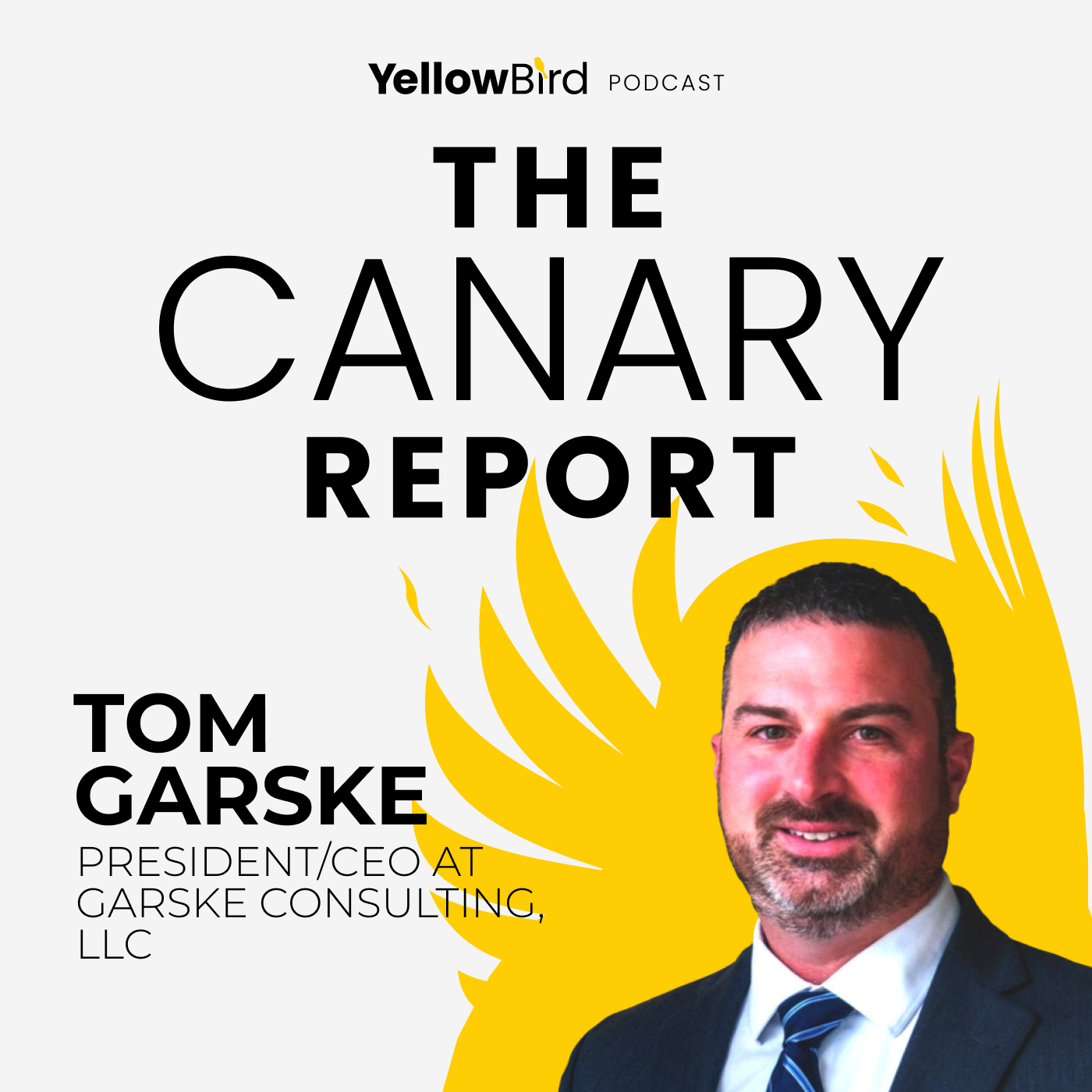 The Canary Report with Tom Garske.