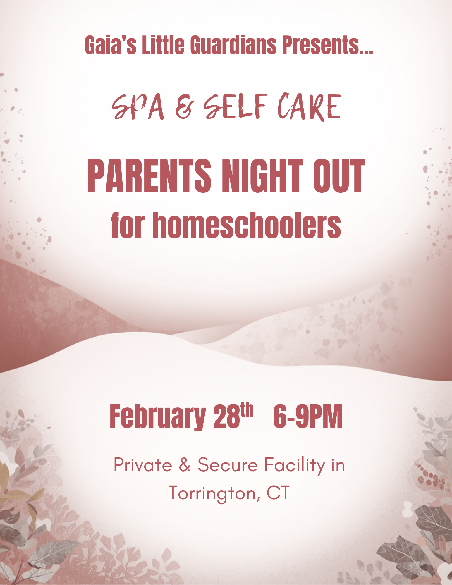 Spa & Self-Care Parents Night Out *For Homeschoolers*