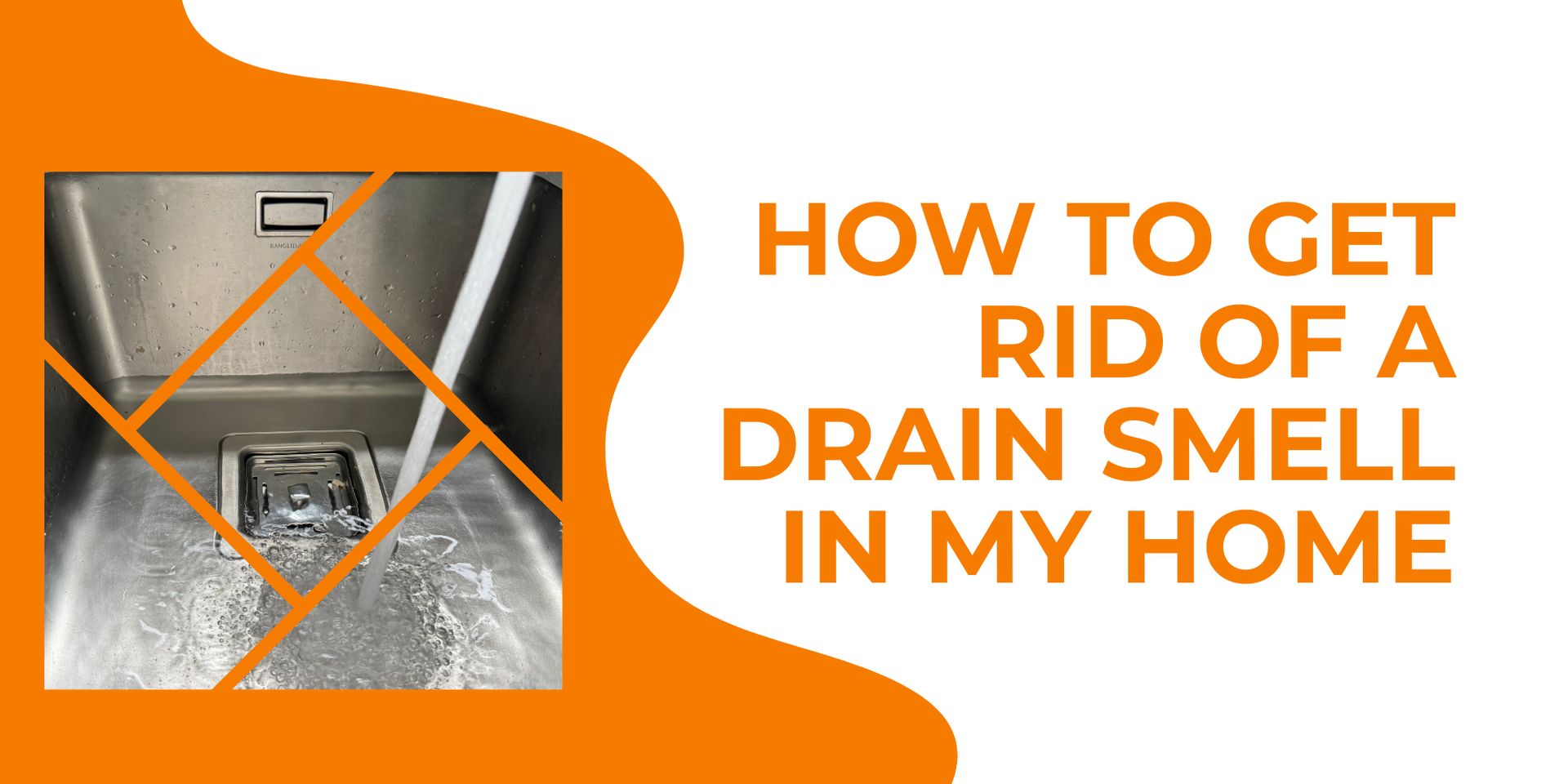 How Do I Get Rid of a Drain Smell in My Home?