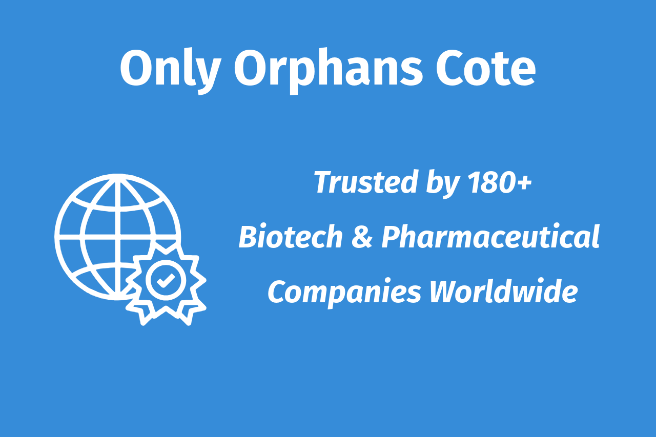 Only Orphans Cote - Trusted by 180+ Biotech & Pharmaceutical Companies Worldwide