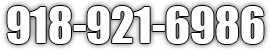 call this number for a free estimate 918-921-6986