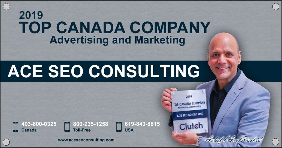 Ace SEO Consulting 2019 Top Canada Company Advertising and Marketing