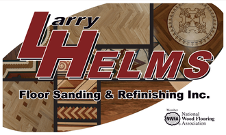 Larry Helms Floor Sanding & Refinishing Inc