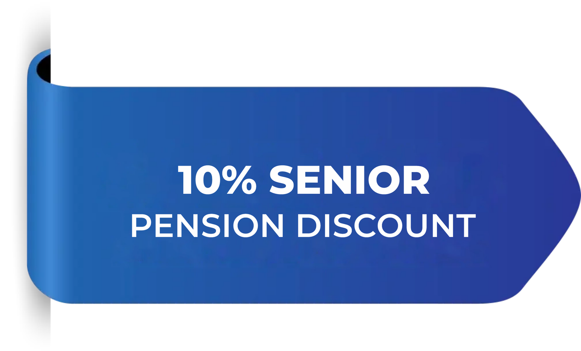 A blue ribbon with the words `` 10 % senior pension discount '' on it.