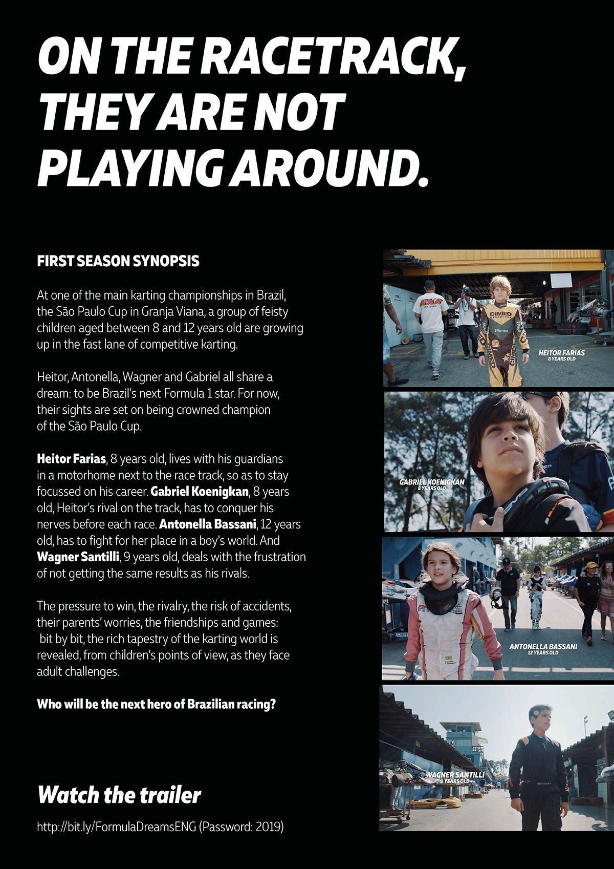 A poster that says `` on the racetrack , they are not playing around . ''