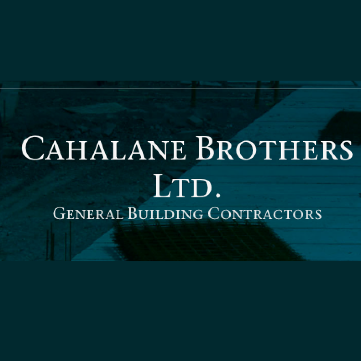 Cahalane Brothers Ltd. logo. Teal background, white text.