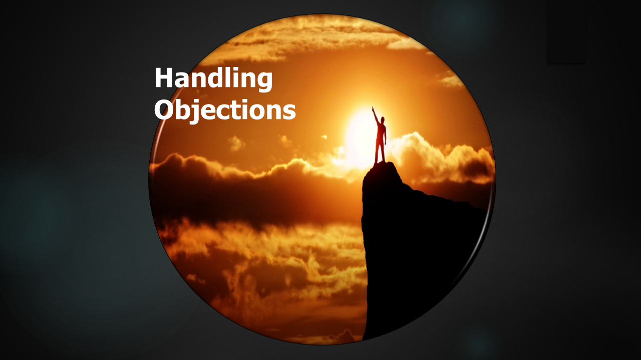 Handling Objections Creating Interest