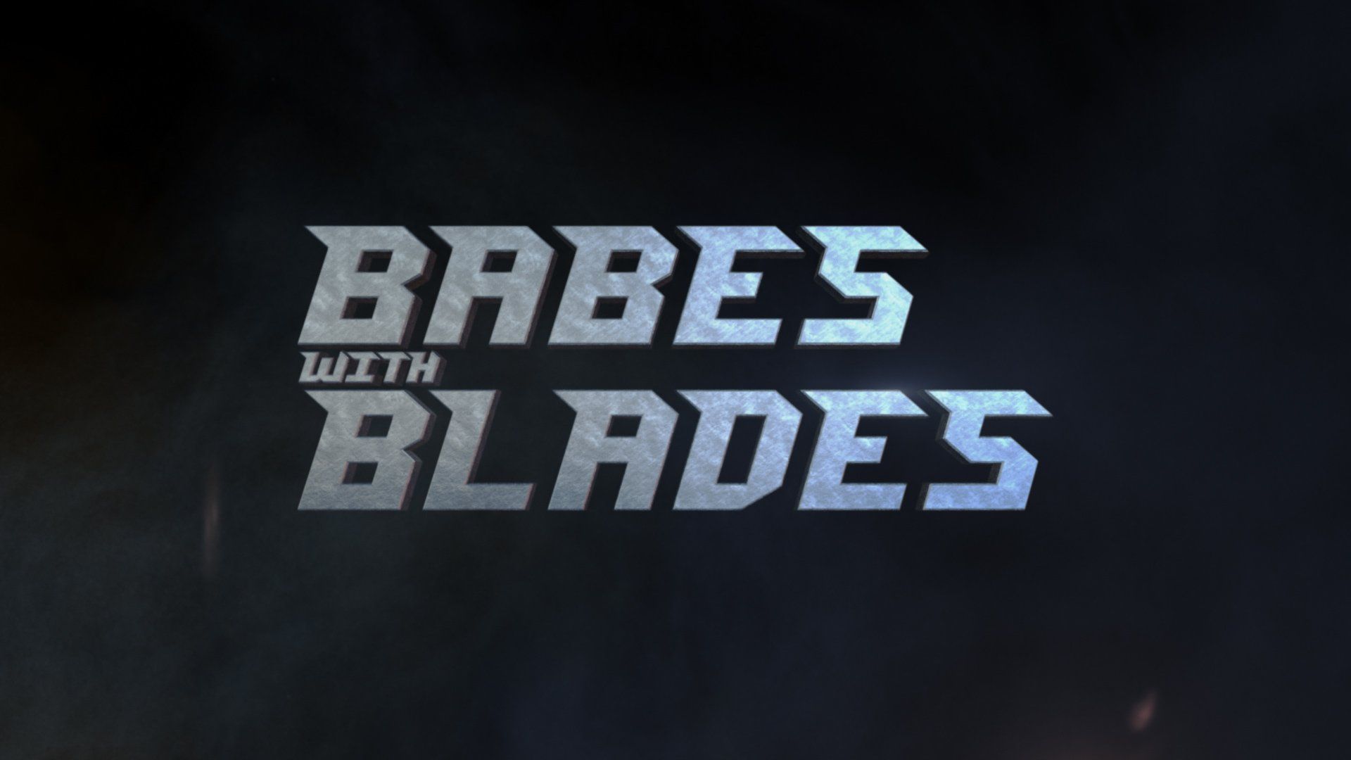 (c) Babeswithblades.co.uk