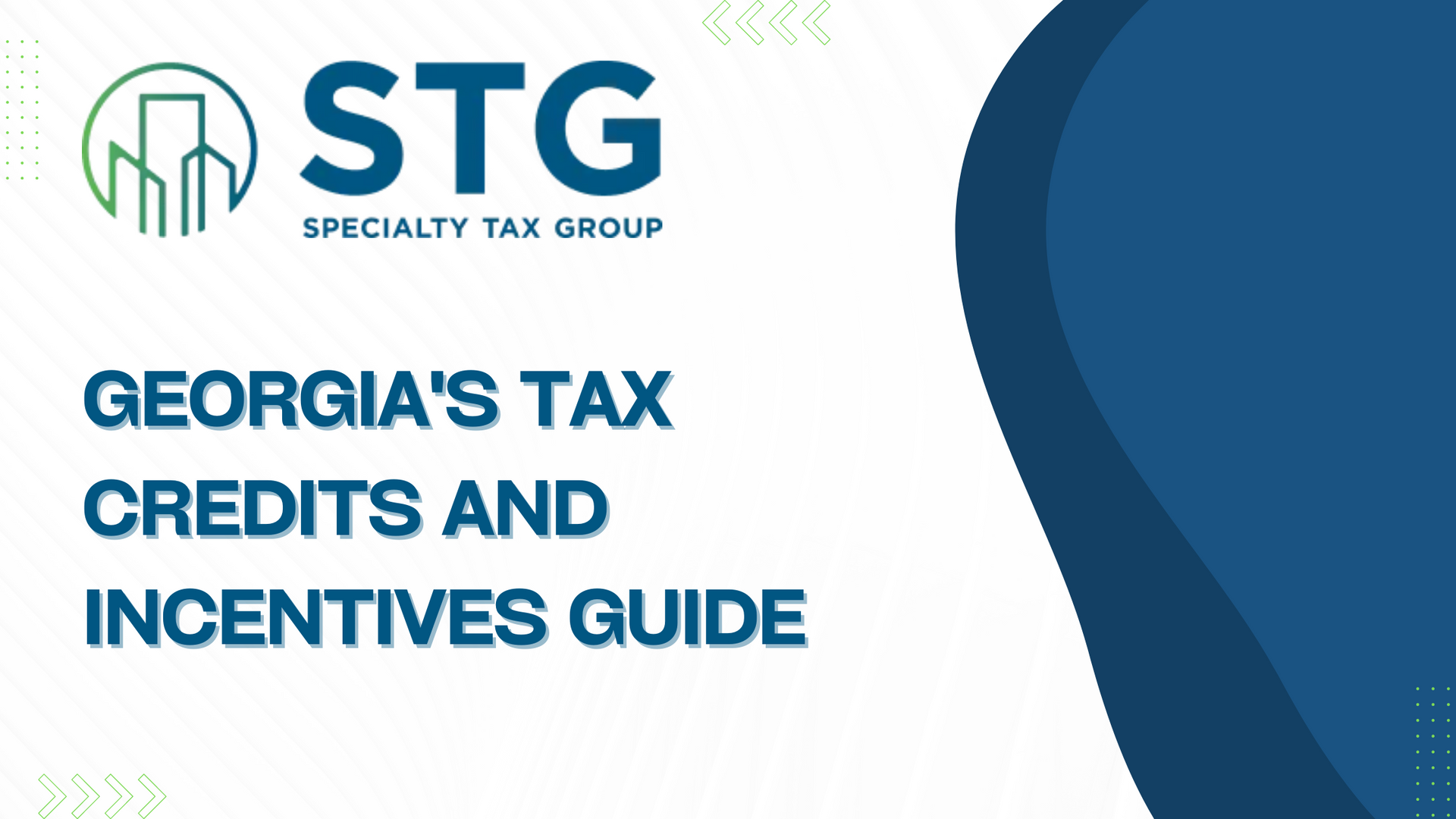 Georgia's Tax Credits and Incentives Guide