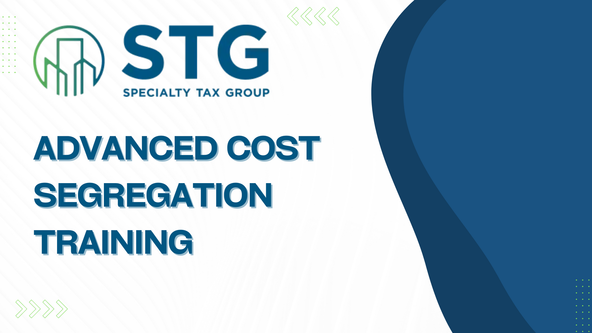 Advanced Cost Segregation Training: A Comprehensive Guide for CPAs and Accountants