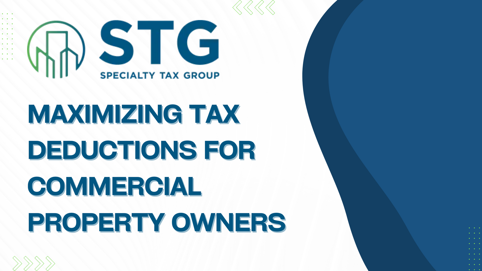 How to Maximize Tax Deductions for Commercial Properties