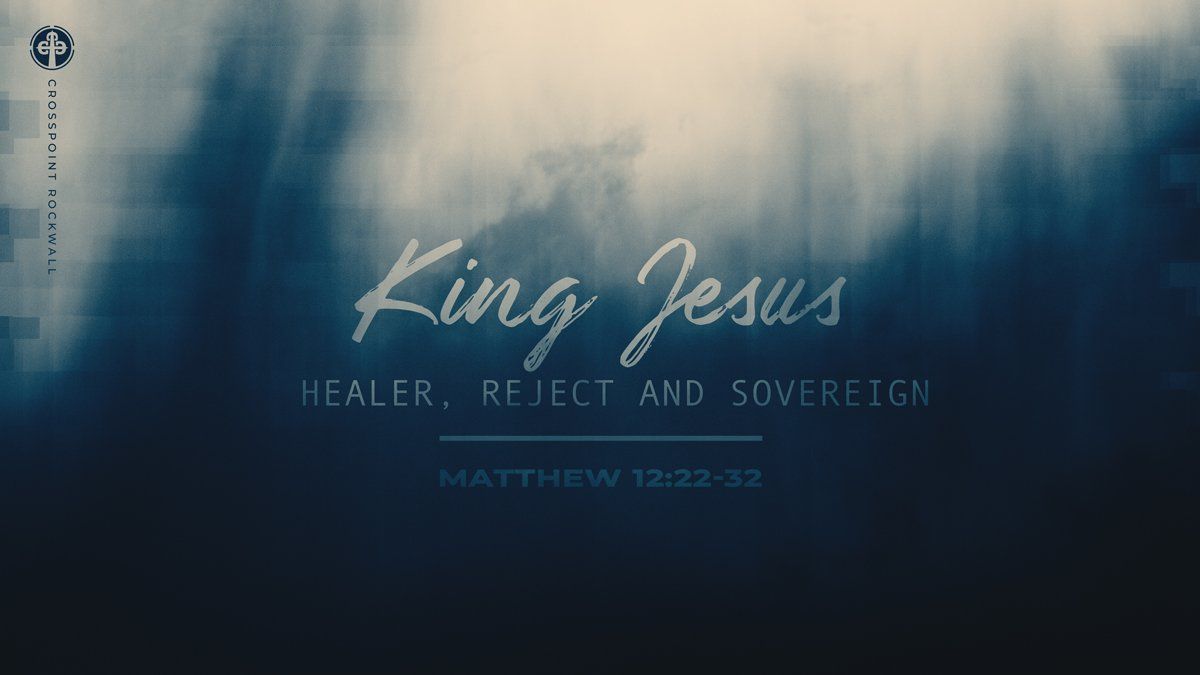 King Jesus Healer Reject Sovereign king-jesus-healer-reject-sovereign