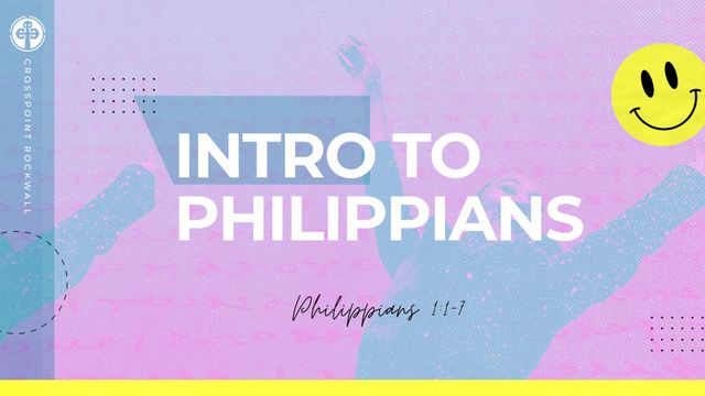 Living for What Really Matters: 7 Weeks in the Book of Philippians