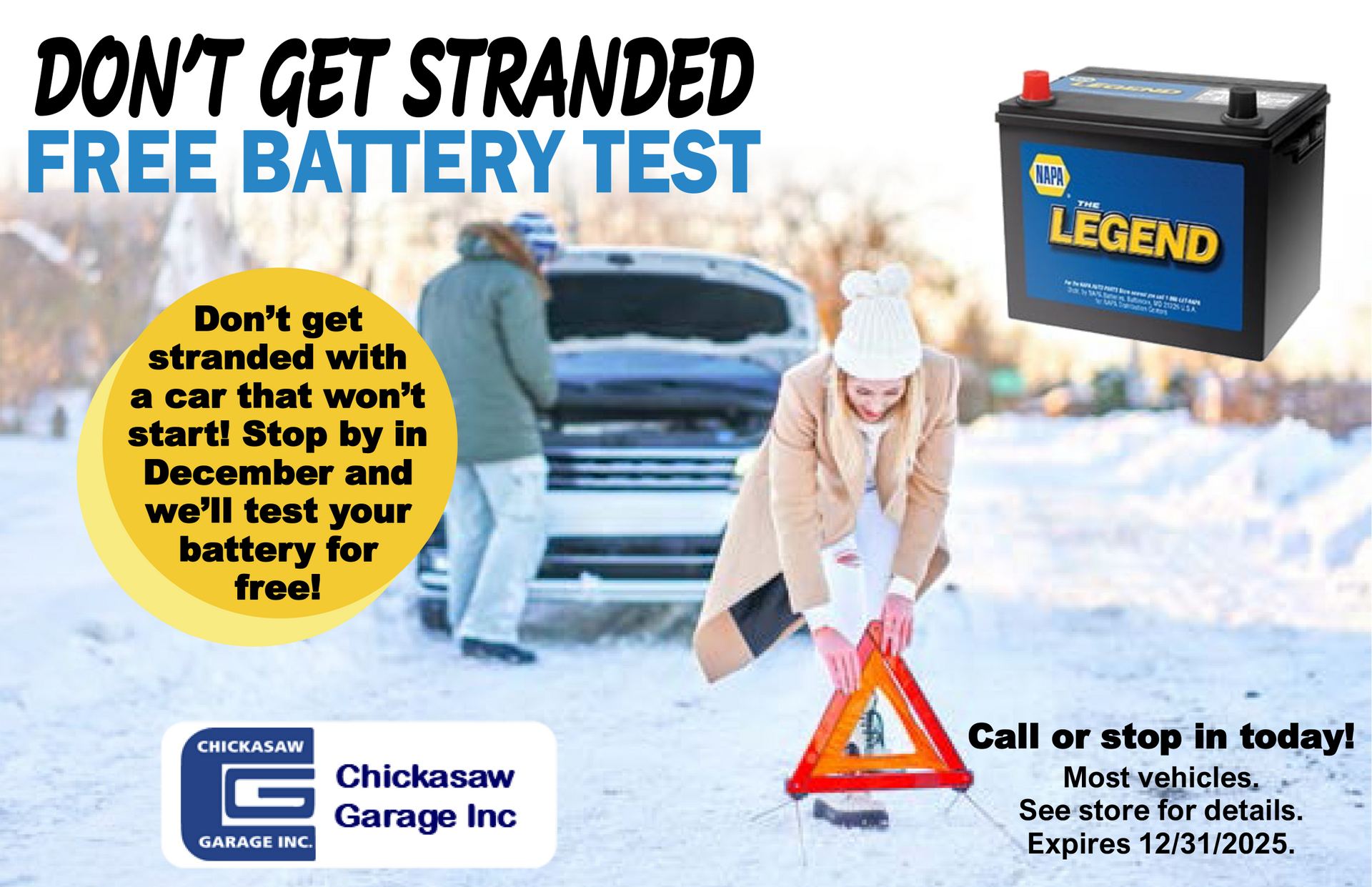 Advertisement for free battery test in December, with a car stranded in snow, a battery, and a woman setting a warning triangle. | Chickasaw Garage