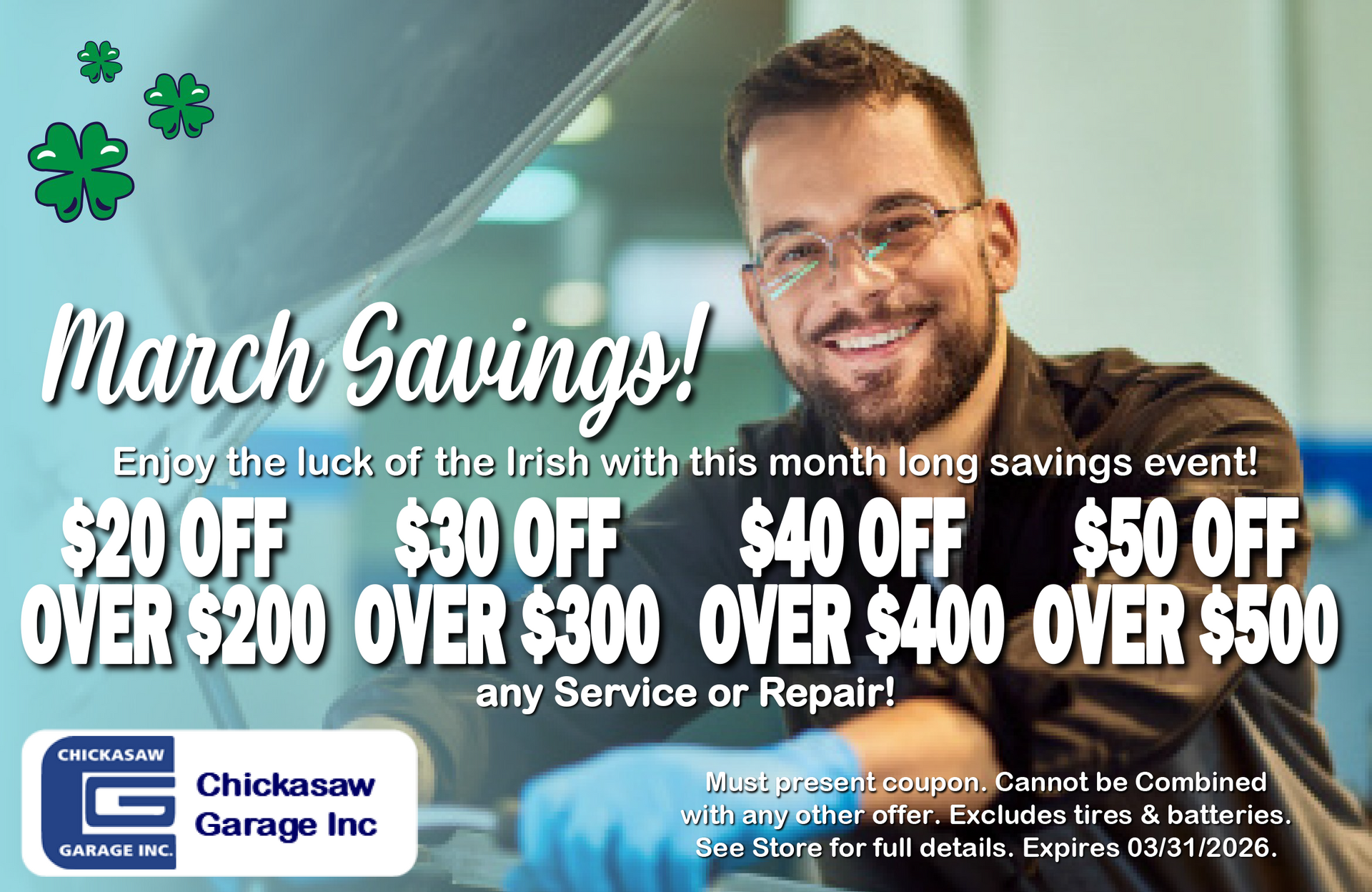 Advertisement for Chickasaw Garage Inc. offering March savings: $20-$50 off service/repair, over $200-$500. A smiling mechanic is in the background.