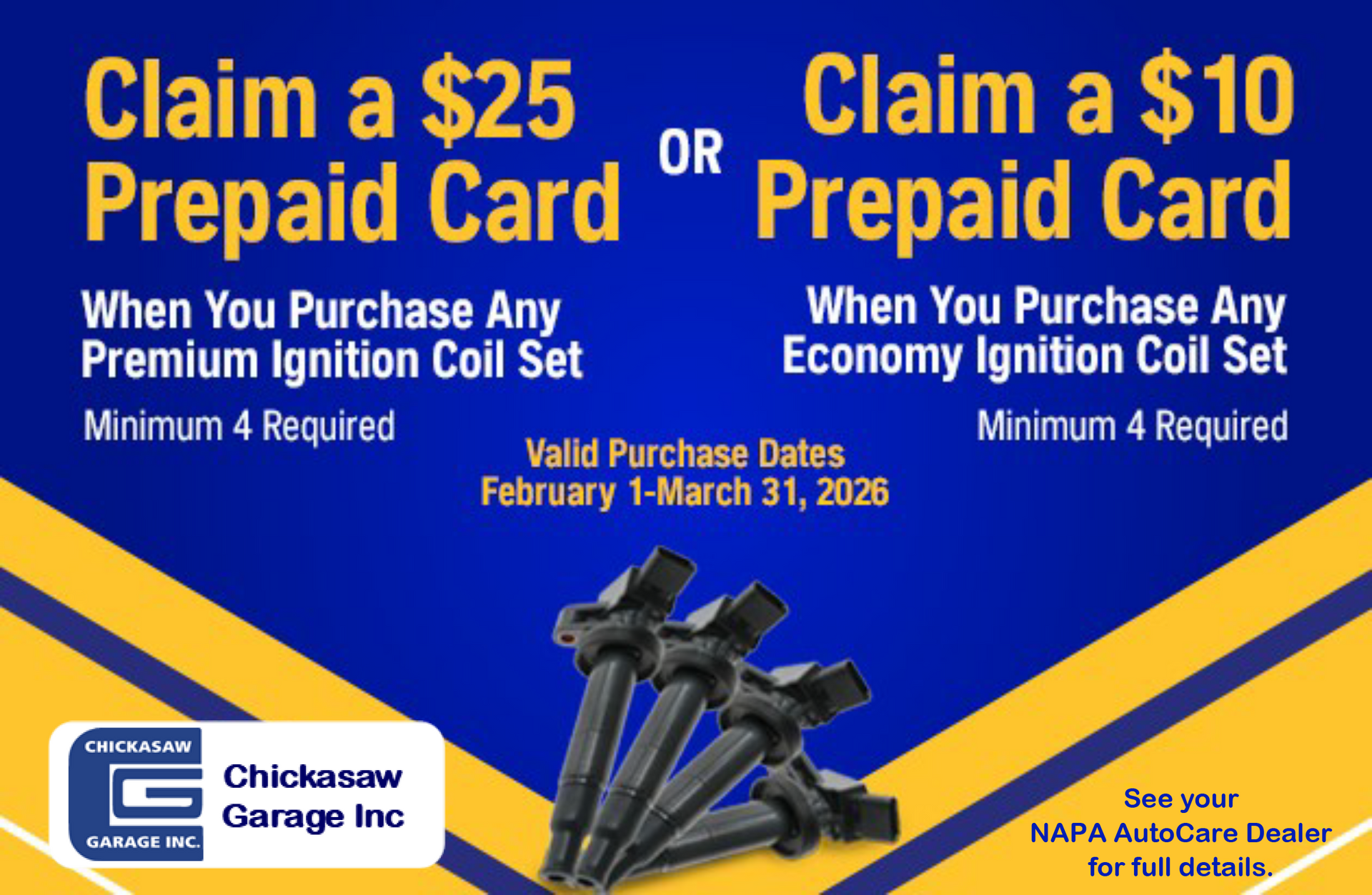 Promotional flyer: Buy ignition coils, get a prepaid card. Premium set earns $25, economy set earns $10. Valid Feb 1-Mar 31, 2026.