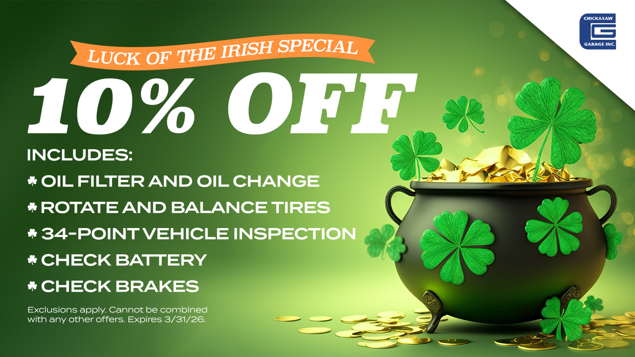 St. Patrick's Day auto service promotion: 10% off oil change, tire rotation, inspection, and more, with a pot of gold.